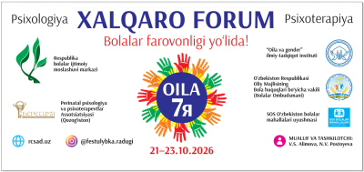 “ОИЛА – 7Я” Халқаро форуми ўтказилади